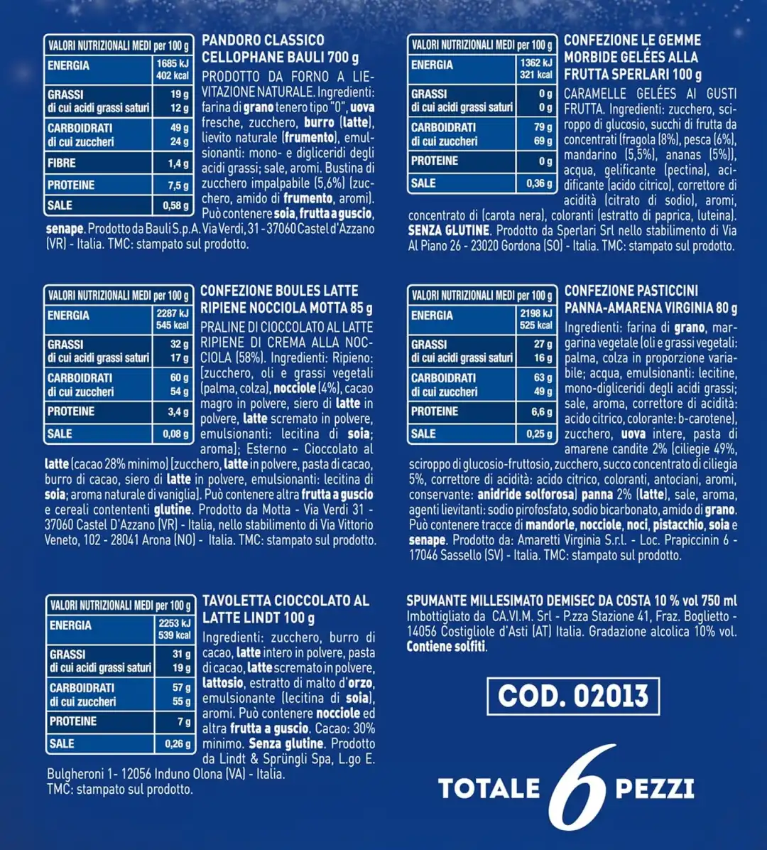 Strenna Dolce Natale 6 Pezzi con Pandoro Spumante Cioccolato e Dolci